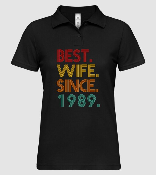 best wife since 1989 retro model negru pe tricou