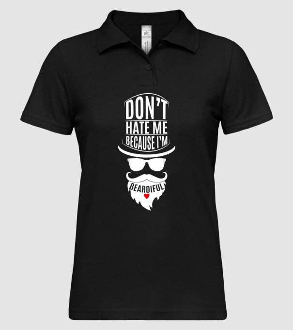 'Don''t hate me because I''m beardiful' model negru pe tricou