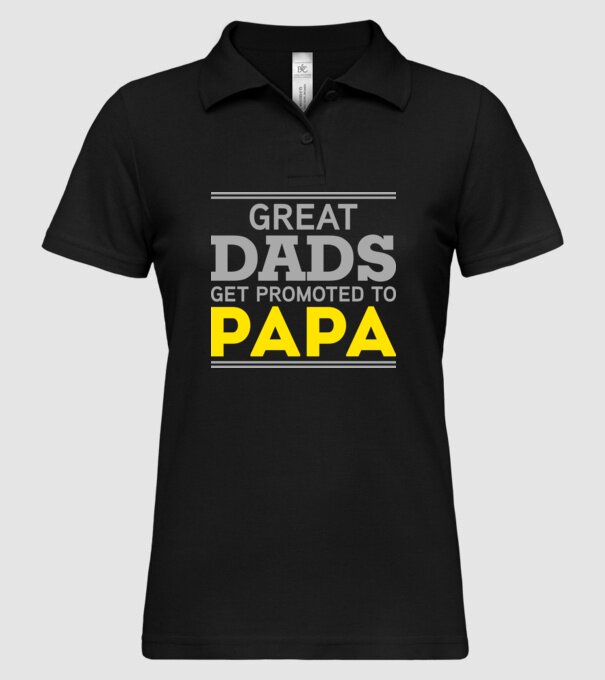 Great dads get promoted to papa model negru pe tricou