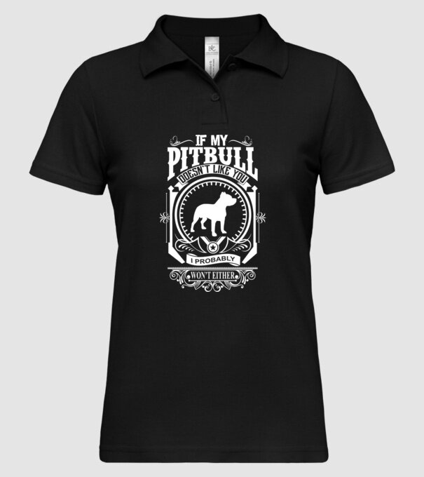 If my pitbull doesnt like u model negru pe tricou