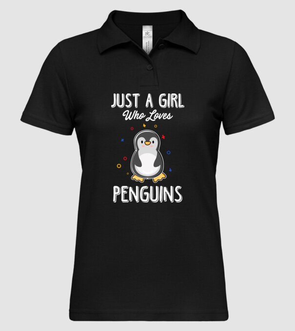 Just a girl who loves Penguins white model negru pe tricou