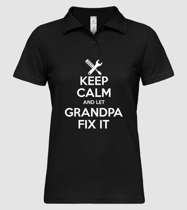 Keep calm and let grandpa fix it model negru pe tricou