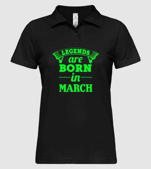 Legends are born in March model negru pe tricou