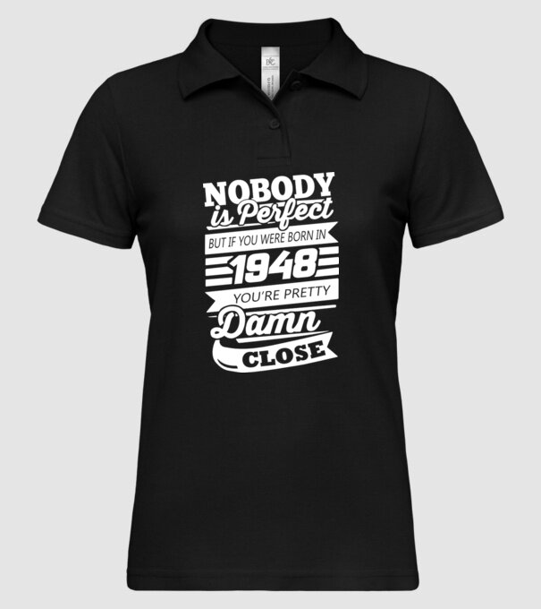 nobody is perfect 1948 model negru pe tricou