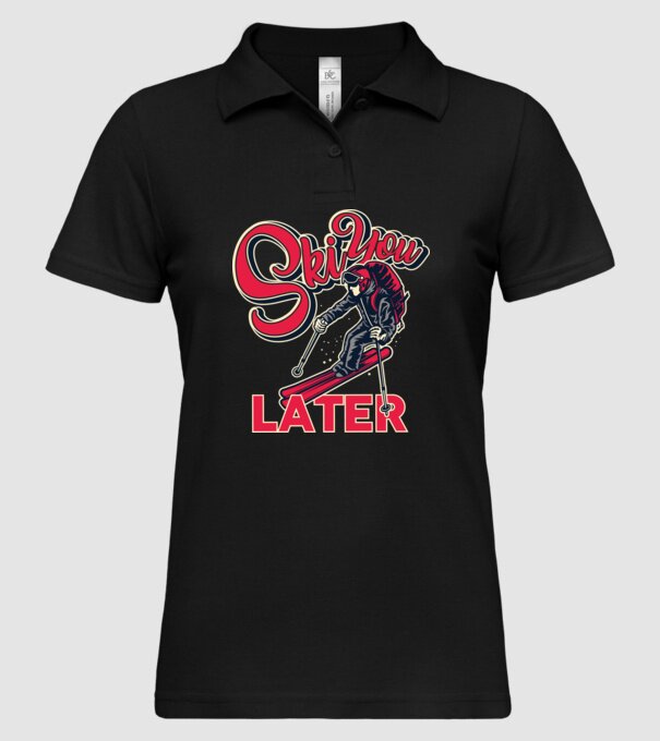 Ski you later model negru pe tricou