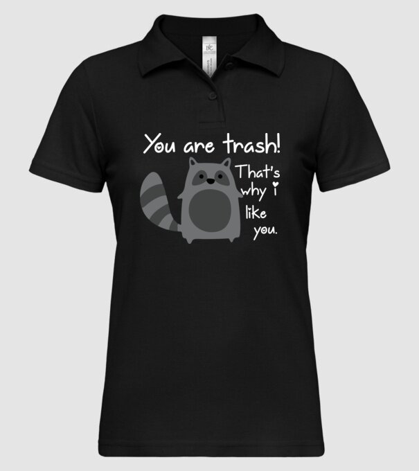 You are trash! model negru pe tricou