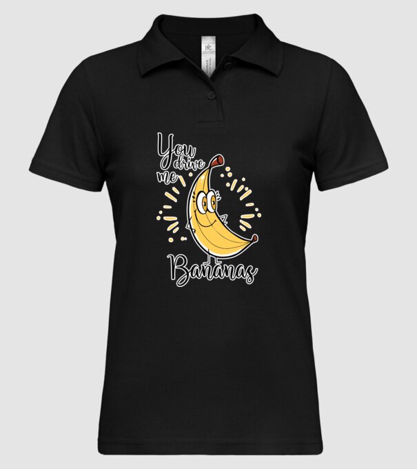 You drive me bananas you are the apple of my eye-01 model negru pe tricou