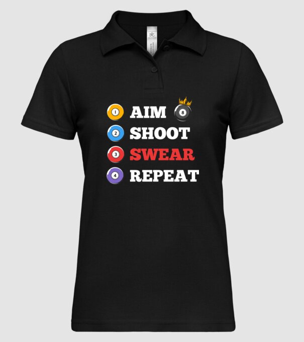 Aim swear shoot repeat - biliard v2 model negru pe tricou