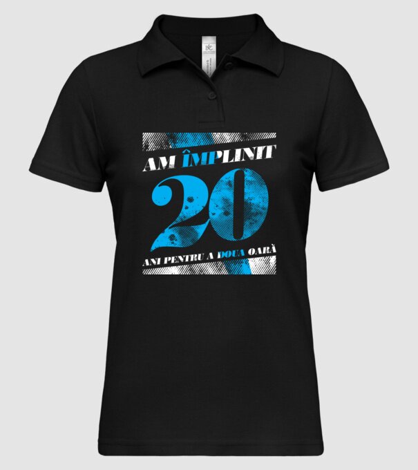Am împlinit 20 ani pentru a doua oară model negru pe tricou