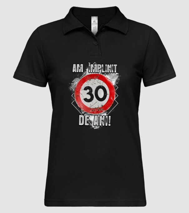 Am împlinit 30 de ani! model negru pe tricou