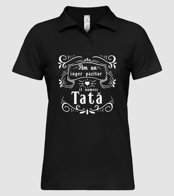 Am un înger păzitor, îl numesc Tată model negru pe tricou