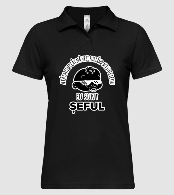 atâta timp cât mă vezi purtând acest tricou, eu sunt șeful model negru pe tricou