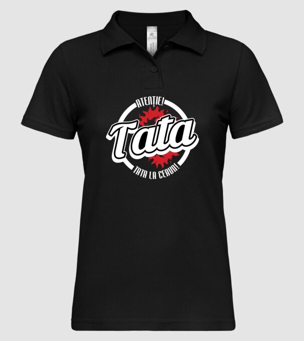 Atenție! Tata la ceaun! model negru pe tricou