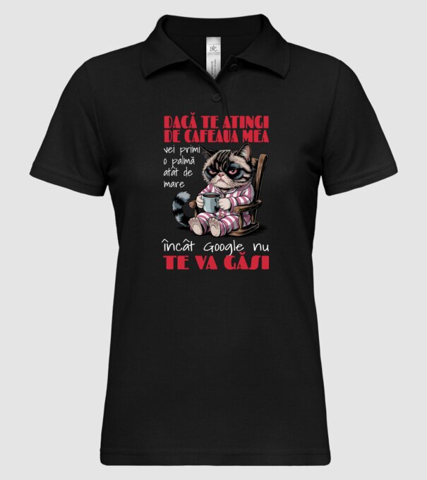 atinge cafeaua mea și nici măcar Google nu te va găsi Negru model negru pe tricou