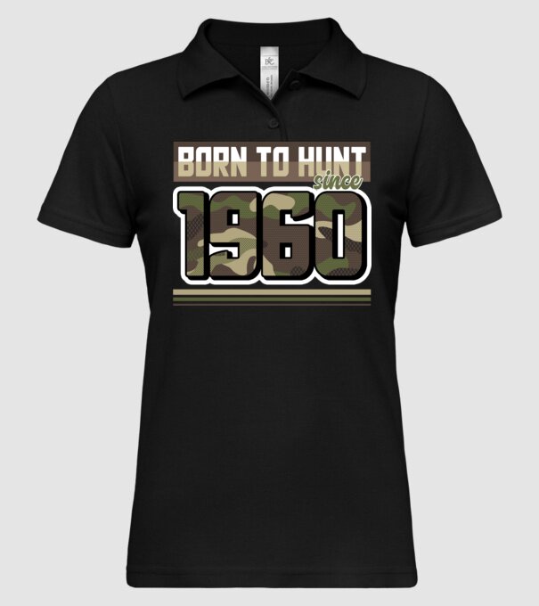 Born to hunt since 1960 model negru pe tricou