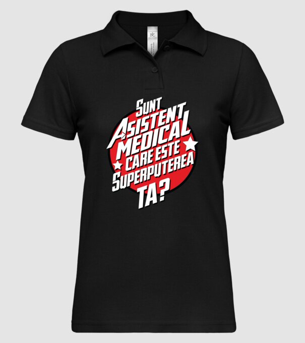 sunt asistent medical, care este superputerea ta? model negru pe tricou