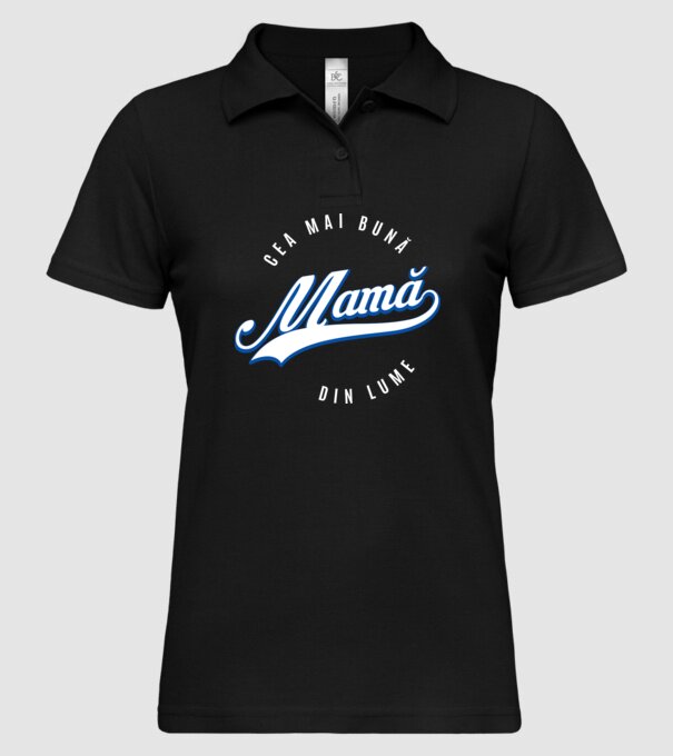 Cea mai bună MAMĂ din lume model negru pe tricou