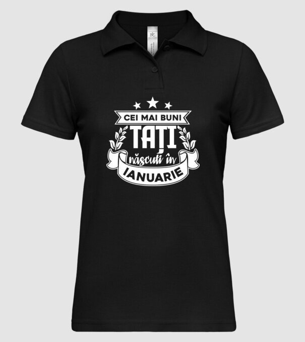 Cei mai buni tați sunt născuți în ianuarie model negru pe tricou