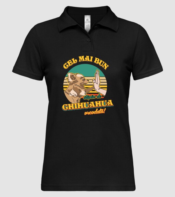 Cel mai bun stăpân de Chihuahua vreodată! model negru pe tricou