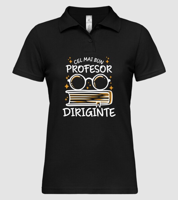 Cel mai profesor diriginte model negru pe tricou
