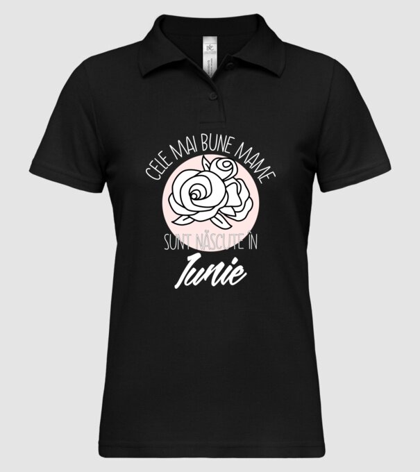 Cele mai bune mame sunt născute în Iunie model negru pe tricou
