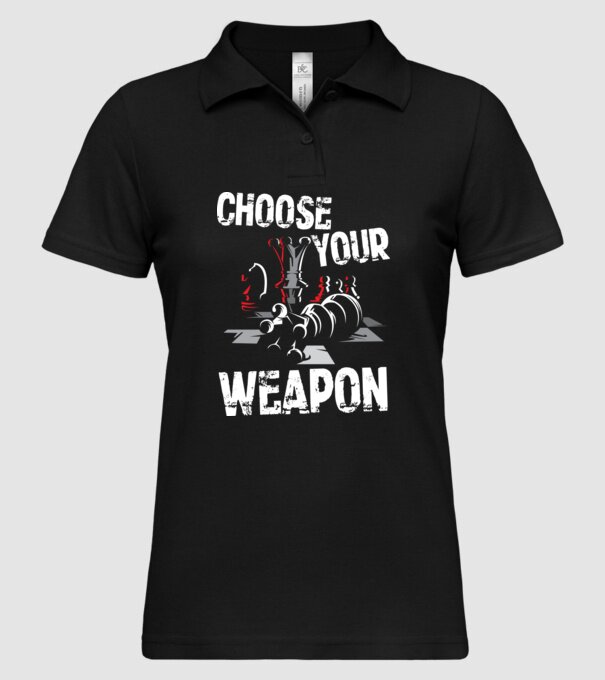 CHOOSE YOUR WEAPON model negru pe tricou