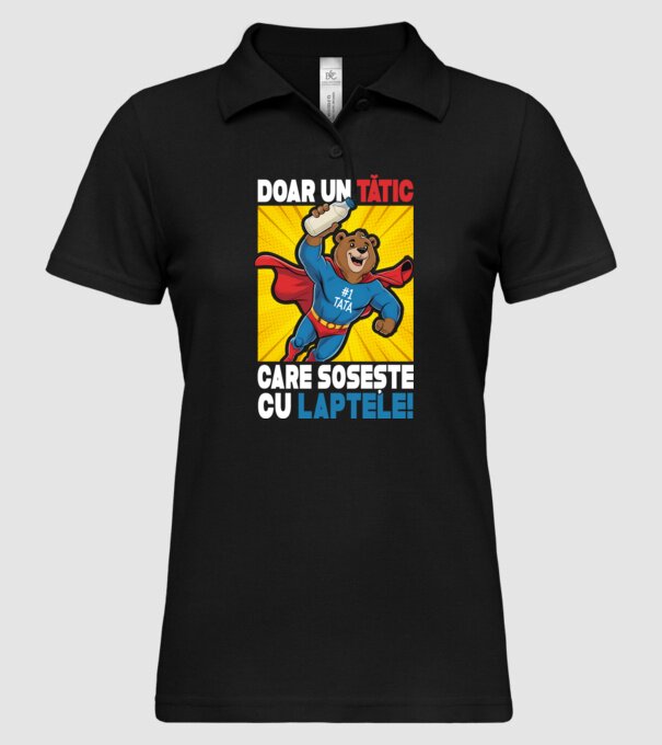 Doar un Tătic Care sosește cu laptele model negru pe tricou