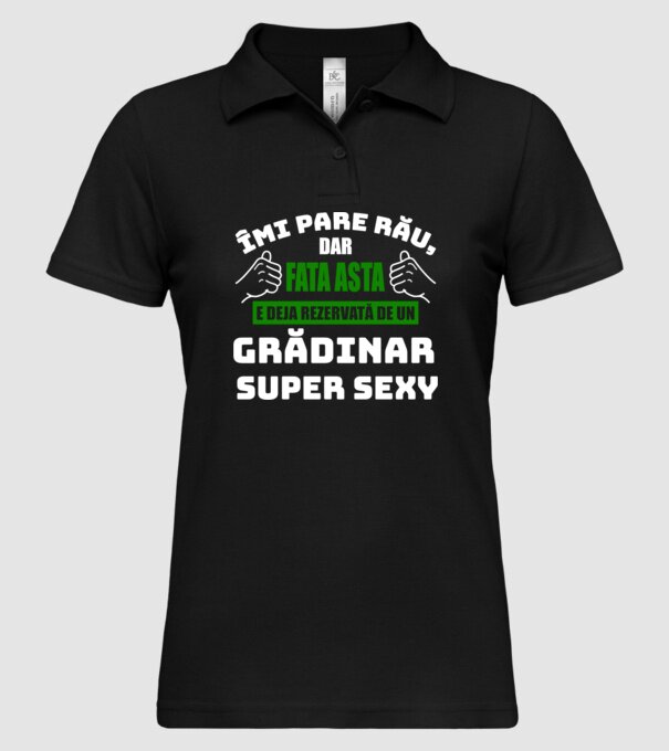 Îmi pare rău, dar fata asta e deja rezervată de un grădinar super sexy model negru pe tricou