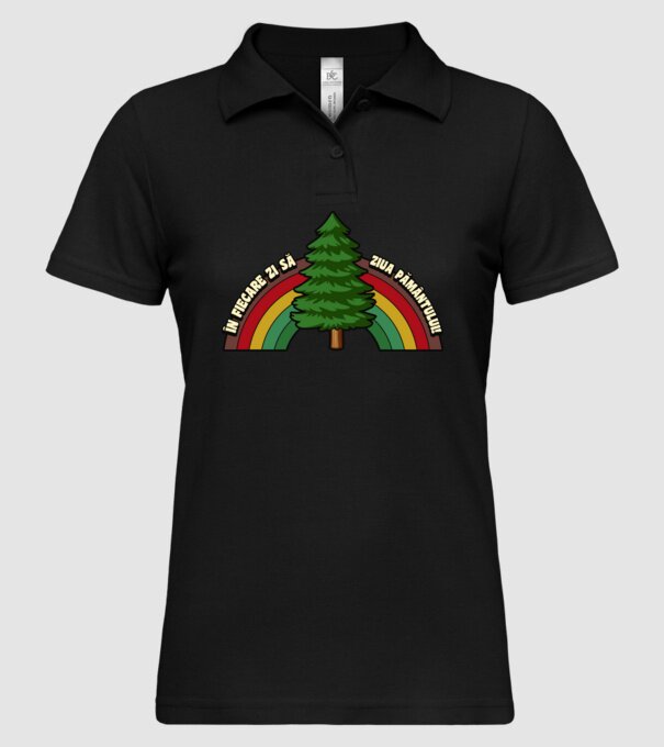 În fiecare zi - să fie Ziua Pământului! model negru pe tricou