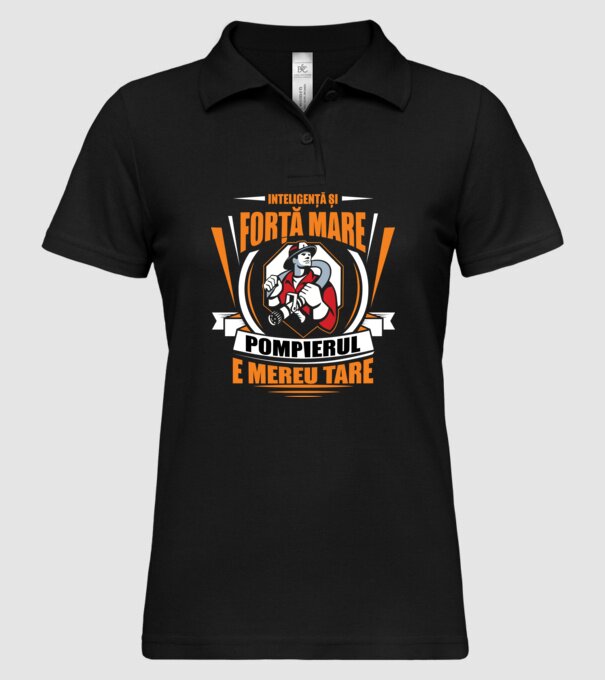 Inteligență și forță mare, pompierul e mereu tare model negru pe tricou
