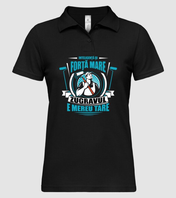 Inteligență și forță mare, zugravul e mereu tare model negru pe tricou