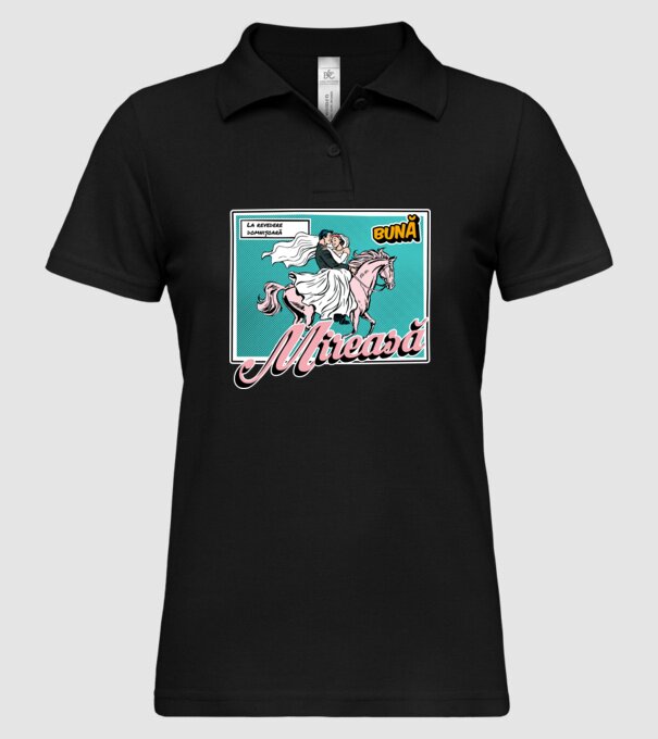 La revedere domnișoară, bună mireasă model negru pe tricou