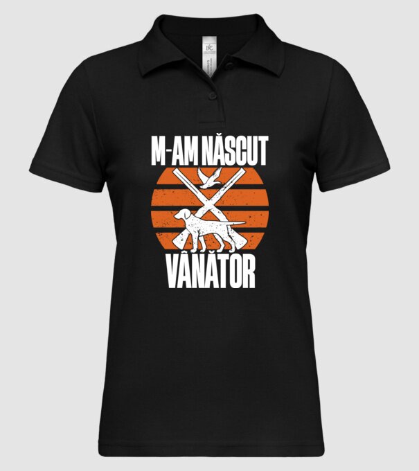 M-am născut vânător model negru pe tricou