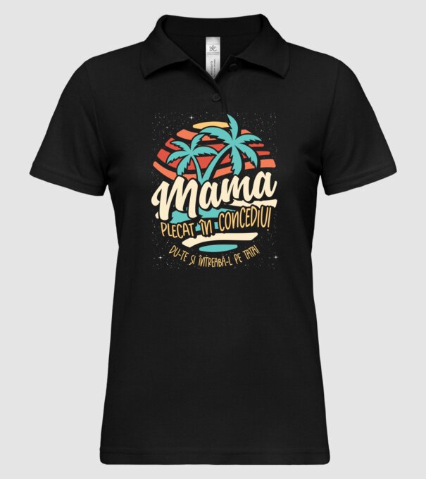 Mama Plecat în concediu model negru pe tricou