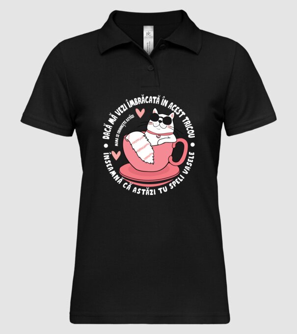 Dacă o vezi îmbrăcată în acest tricou, înseamnă că astăzi tu speli vasele. Mama se odihnește astăzi. model negru pe tricou