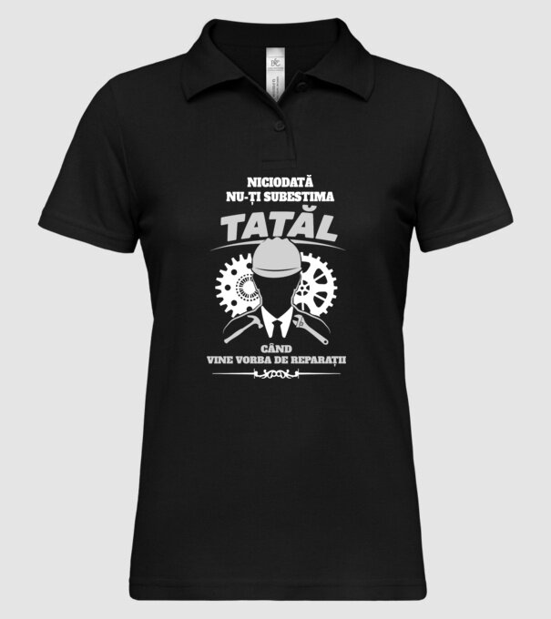 Niciodată nu-ți subestima tatăl când vine vorba de reparații model negru pe tricou