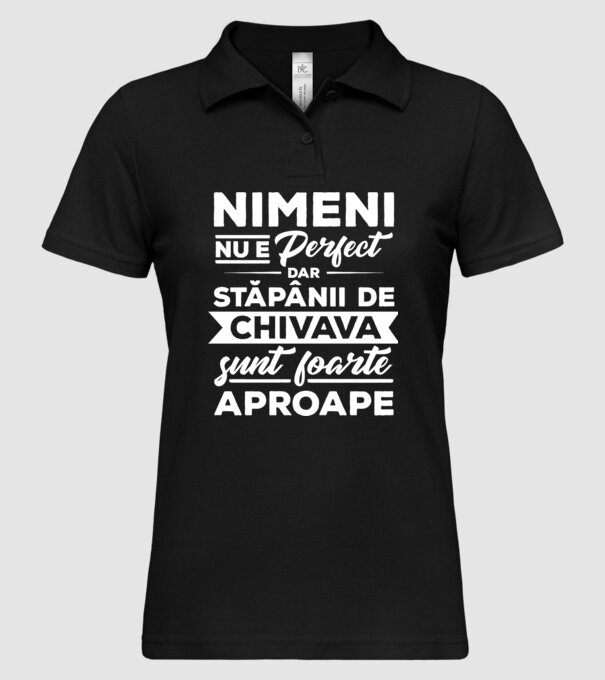 nimeni nu e perfect, dar stăpânii de chivava sunt foarte aproape model negru pe tricou