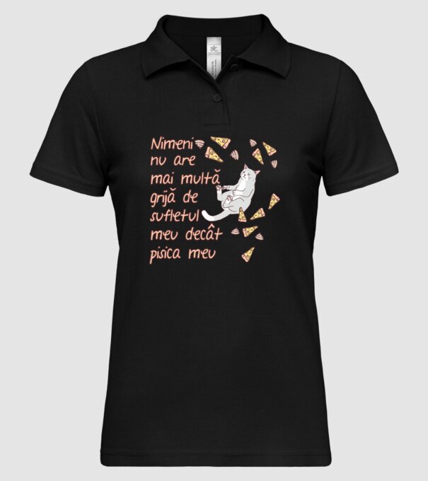 Nimic nu are mai multă grijă de sufletul meu decât pisica mea model negru pe tricou