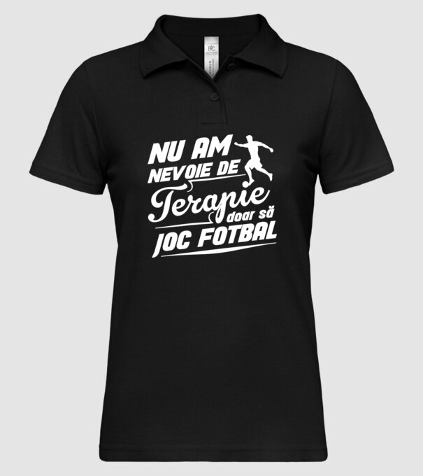 nu am nevoie de terapie, doar să joc fotbal model negru pe tricou