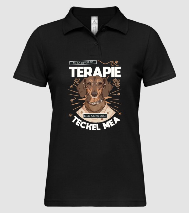 Nu am nevoie de terapie e de ajuns doar teckel mea model negru pe tricou