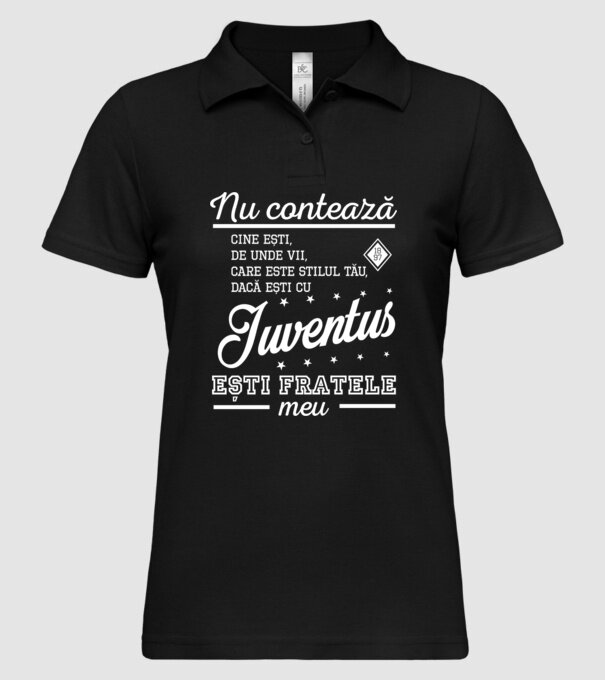 nu contează cine ești, de unde vii, care este stilul tău, dacă ești cu Juventus, ești fratele meu model negru pe tricou