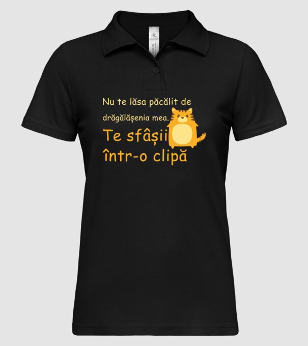 nu te lăsa păcălit de drăgălășenia mea. te sfâșii într-o clipă model negru pe tricou