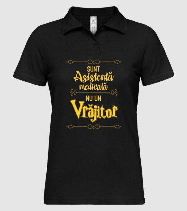 Sunt asistentă medicală, nu o vrăjitoare model negru pe tricou