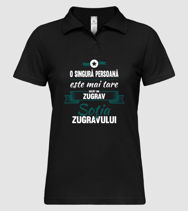 O singură persoană este mai tare decât un zugrav, soția zugravului model negru pe tricou