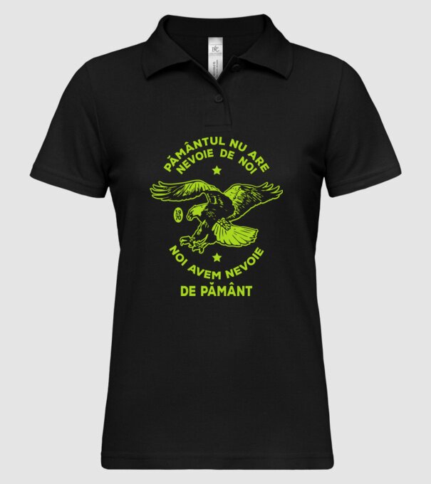 pământul nu are nevoie de noi, noi avem nevoie de Pământ - Ziua Pământului model negru pe tricou