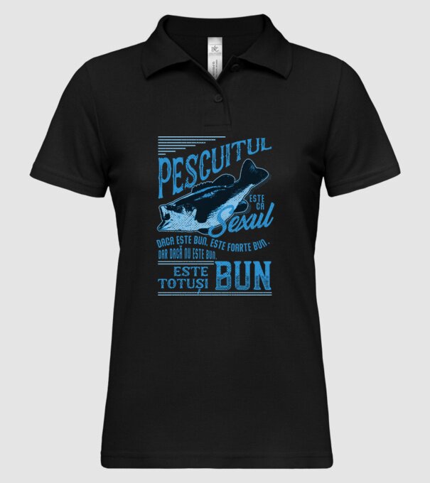 pescuitul este ca sexul, dacă este bun, este foarte bun, dar dacă nu este bun, este totuși bun model negru pe tricou