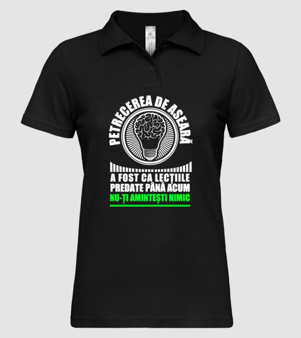 petrecerea de aseară a fost ca lecțiile predate până acum, nu-ți amintești nimic D8704465 model negru pe tricou