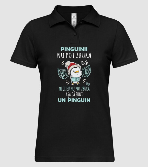 pinguinii nu pot zbura, nici eu nu pot zbura, așa că sunt un pinguin model negru pe tricou
