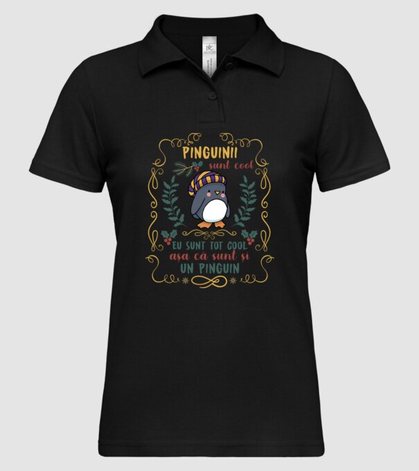 pinguinii sunt cool, eu sunt tot cool așa că sunt și un pinguin model negru pe tricou