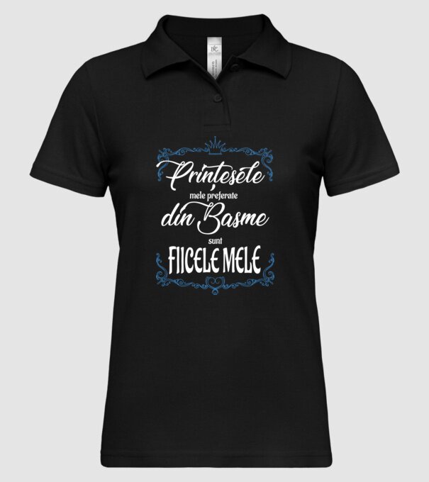 PINȚESELE mele preferate din basme sunt FIICELE MELE model negru pe tricou